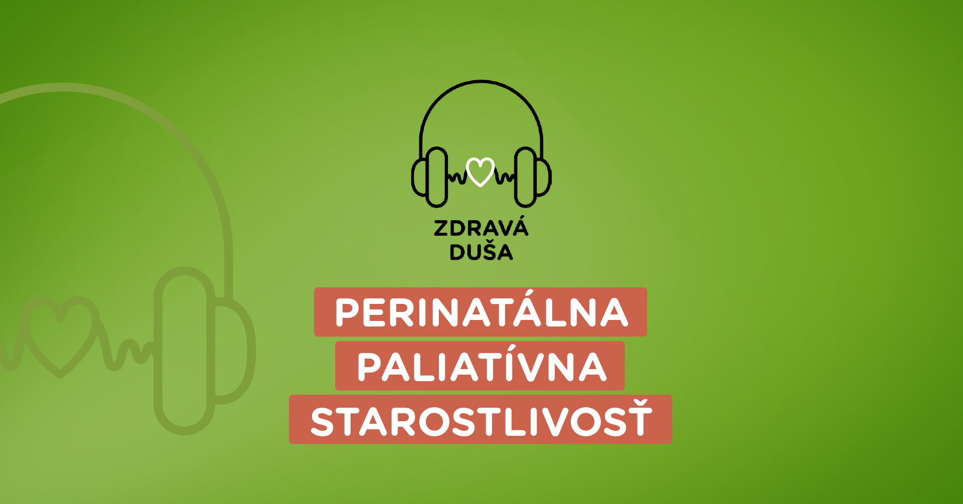 podcast Perinatálna paliatívna starostlivosť