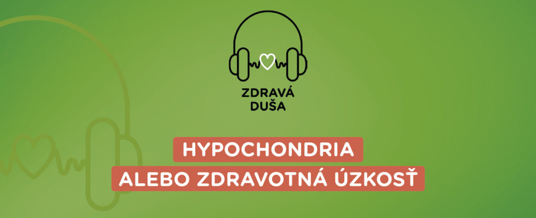 podcast o hypochondrii