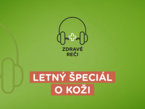 Podcast o ochrane pokožky pred slnkom