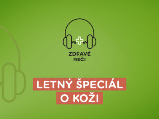 Podcast o ochrane pokožky pred slnkom