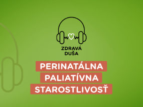 podcast Perinatálna paliatívna starostlivosť