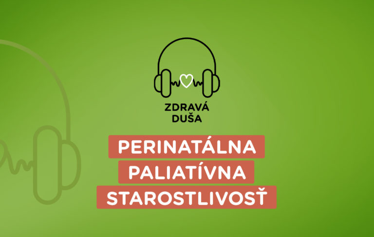 podcast Perinatálna paliatívna starostlivosť